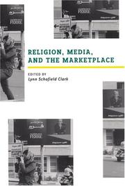 Cover of: Religion, Media, and the Marketplace by Lynn Schofield Clark