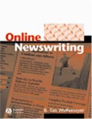 Cover of: Online newswriting by K. Tim Wulfemeyer