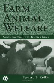 Farm animal welfare by Bernard E. Rollin