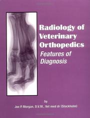 Radiology of Veterinary Orthopedics by Joe P. Morgan