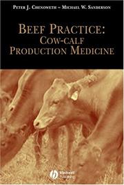 Beef practice by Peter J. Chenoweth