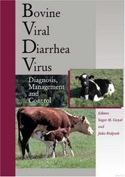 Bovine viral diarrhea virus by Sagar M. Goyal, Julia F. Ridpath, Sagar M. Goyal
