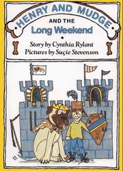 Henry and Mudge and the Long Weekend by Cynthia Rylant