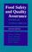 Cover of: Food Safety and Quality Assurance