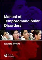 Manual of temporomandibular disorders by Edward F. Wright
