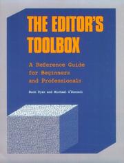 Cover of: The editor's toolbox: a reference guide for beginners and professionals