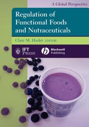 Cover of: Regulation of Functional Foods and Nutraceuticals by Clare Hasler
