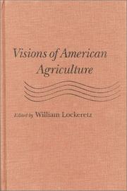 Cover of: Visions of American agriculture | 