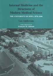 Cover of: Internal medicine and the structures of modern medical science by Anderson, Lee.