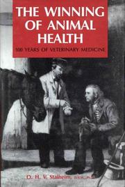 Cover of: The winning of animal health: 100 years of veterinary medicine