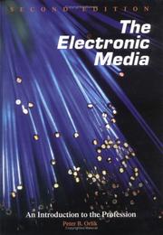 Cover of: The electronic media by Peter B. Orlik