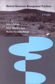 Cover of: Natural Resources Management Practices by Peter F. Ffolliott, Luis A. Bojorquez-Topia, Mariano Hernandez-Narvaez