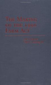 Cover of: The Making of the 1996 Farm Act