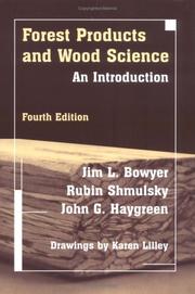 Cover of: Forest Products and Wood Science: An Introduction