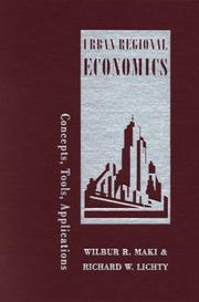 Urban regional economics by Wilbur R. Maki, Richard W. Lichty