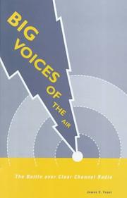 Big Voices of the Air by James C. Foust