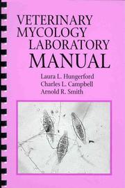Cover of: Veterinary mycology laboratory manual
