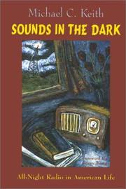 Cover of: Sounds in the dark by Michael C. Keith