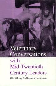 Cover of: Veterinary conversations with mid-twentieth century leaders