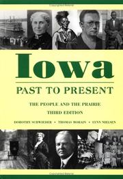 Cover of: Iowa: past to present : the people and the prairie