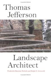 Cover of: Thomas Jefferson, Landscape Architect by Frederick Doveton Nichols