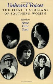 Cover of: Unheard voices: the first historians of southern women