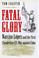 Cover of: Fatal glory
