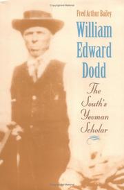 Cover of: William Edward Dodd by Fred Arthur Bailey