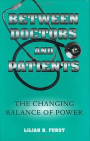 Cover of: Between doctors and patients: the changing balance of power