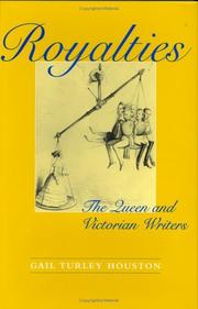 Cover of: Royalties: The Queen and Victorian Writers
