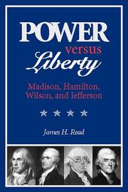 Power Versus Liberty by James H. Read