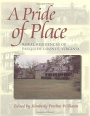 Cover of: A pride of place by edited by Kimberly Prothro Williams ; contributing writers and consultants, Cynthia A. MacLeod ... [et al.].