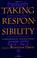 Cover of: Taking Responsibility