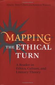 Cover of: Mapping the ethical turn: a reader in ethics, culture, and literary theory