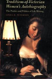 Cover of: Traditions of Victorian Women's Autobiography by Linda H. Peterson, Linda H. Peterson