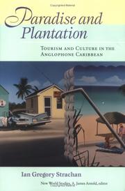 Paradise and plantation by Ian G. Strachan