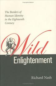 Cover of: Wild enlightenment: the borders of human identity in the eighteenth century
