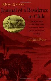 Journal of a residence in Chile, during the year 1822 by Maria Callcott