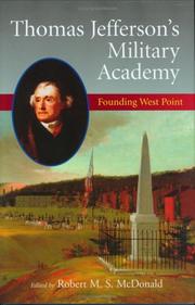 Cover of: Thomas Jefferson's Military Academy by Robert M. S. Mcdonald