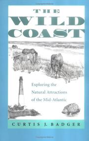 Cover of: Wild Coast: Exploring The Natural Attractions Of  The Mid-atlantic