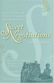 Sweet negotiations by Russell R. Menard