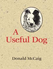 Cover of: A Useful Dog by Donald McCaig