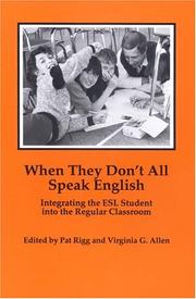 Cover of: When They Don't All Speak English: Integrating the Esl Student into the Regular Classroom