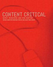 Cover of: Content critical: gaining competitive advantage through high-quality Web content