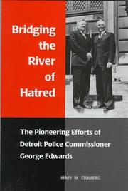 Cover of: Bridging the river of hatred | Mary M. Stolberg