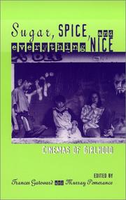 Cover of: Sugar, spice, and everything nice by edited by Frances Gateward and Murray Pomerance.