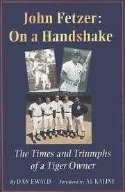 John Fetzer: On a Handshake by Dan Ewald