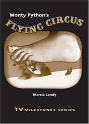 Cover of: Monty Python's Flying Circus (TV Milestones) by Marcia Landy