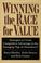 Cover of: Winning the race for value