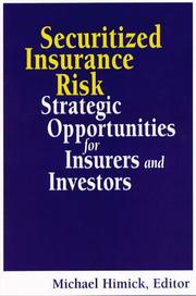 Cover of: Securitized Insurance Risk: Strategic Opportunities for Insurers and Investors